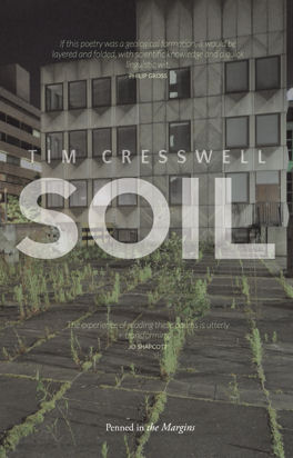 Tim Cresswell's poetry collection Soil, published by Penned in the Margins